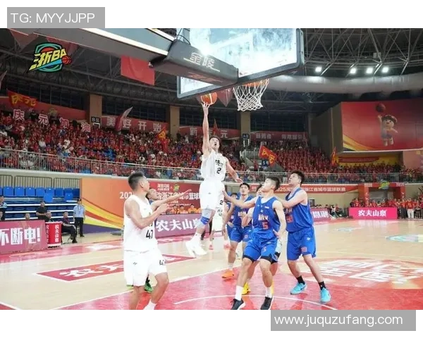 杭州篮球队的蜕变之旅：从传统强队到现代化竞技新标杆